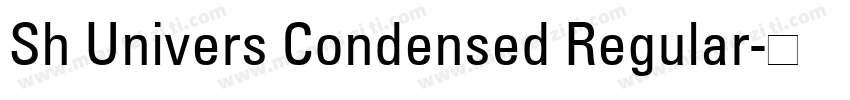 Sh Univers Condensed Regular字体转换